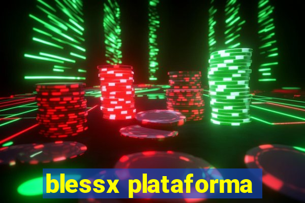 blessx plataforma